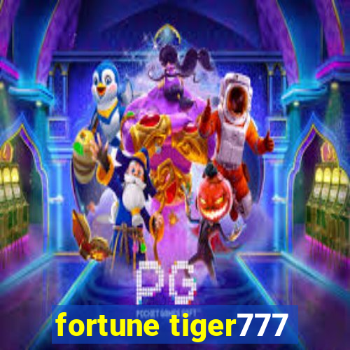 fortune tiger777